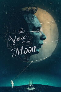 La Voix de la lune (1990)