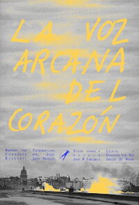 La voz arcana del corazón (2023)