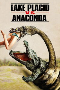 Lac Placide vs. Anaconda (2015)