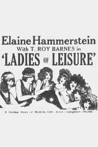 Ladies of Leisure (1926)
