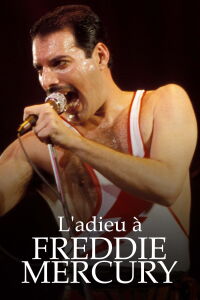 L'Adieu à Freddie Mercury (2022)