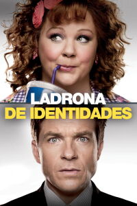 Ladrona de identidades (2013)