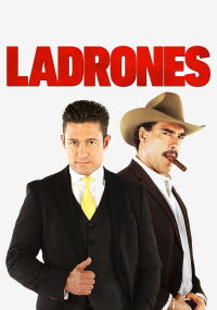 Ladrones (2015)