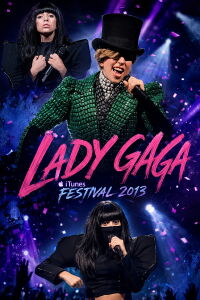 Lady Gaga: iTunes Festival 2013 (2013)