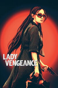 Lady Vengeance (2005)