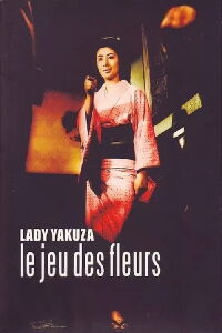 Lady Yakuza 3 - Le jeu des fleurs (1969)