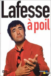 Lafesse : À poil (2002)