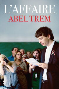 L'Affaire Abel Trem (2023)
