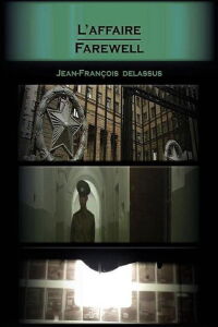 L'Affaire Farewell : l'espion de la vengeance (2009)