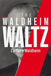 L'Affaire Waldheim (2018)