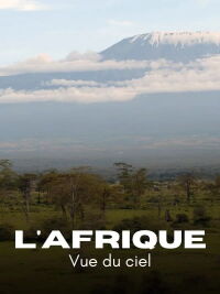 L'Afrique vue du ciel (2022)