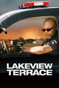 Lakeview Terrace (2008)