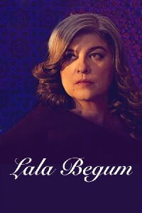 Lala Begum (2018)