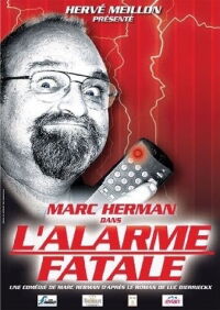 L'Alarme fatale (2005)