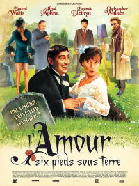 L'Amour six pieds sous terre (2002)
