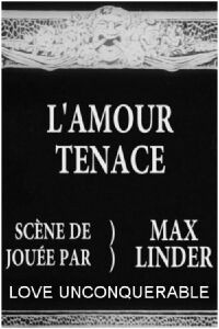 L'amour tenace (1912)