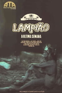 Lampião (A Última Semana) (1986)