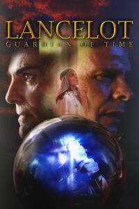 Lancelot : Guardian Of Time (1997)