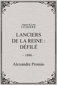 Lanciers de la reine : défilé (1896)