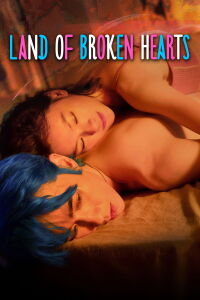 Land of Broken Hearts (2024)