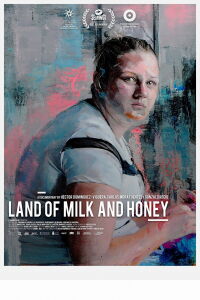 Land of Milk and Honey (2020)
