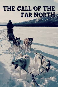 L'appel du Grand Nord (2021)