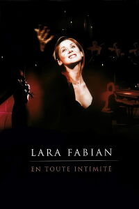 Lara Fabian : en toute intimité (2003)