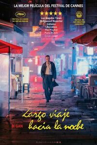 Largo viaje hacia la noche (2018)