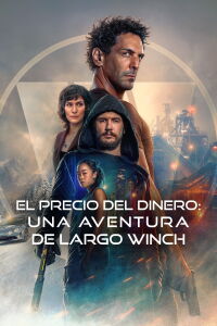 Largo Winch: El precio del dinero (2024)