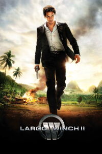 Largo Winch : L'ultimatum (2011)