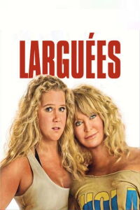 Larguées (2017)