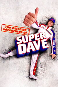 Las aventuras de Super Dave (2000)