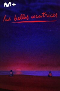 Las bellas cicatrices (2024)