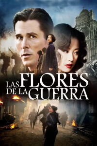 Las flores de la guerra (2011)