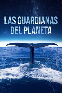 Las guardianas del planeta (2023)