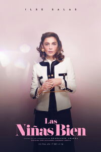 Las Niñas Bien (2019)