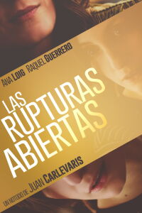 Las rupturas abiertas (2018)