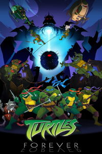 Las Tortugas Ninja: Turtles Forever (2009)