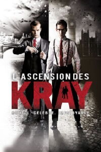 L'ascension des Kray (2015)