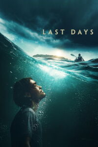 Last Days (2025)