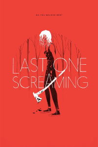 Last One Screaming (2018)