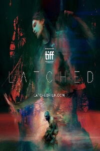 Latched (2017)