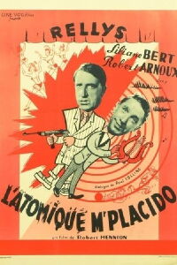 L’Atomique monsieur Placido (1950)