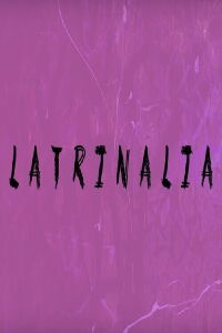Latrinalia (2022)