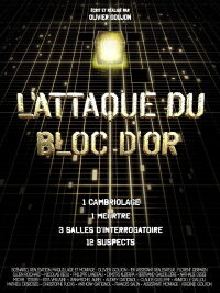 L’Attaque du bloc d’or (2024)
