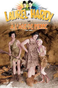 Laurel et Hardy - A l'âge de pierre (1928)