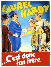 Laurel Et Hardy : …C'est donc ton frère (1936)
