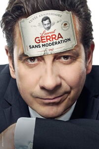 Laurent Gerra - Sans modération (2018)