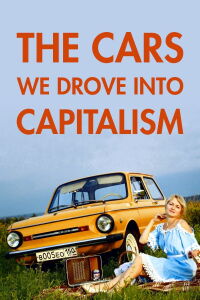 L’automobile sous le socialisme (2021)