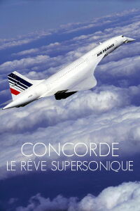 L'Aventure du Concorde (2018)